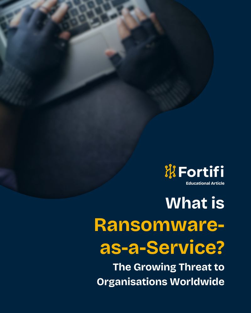 Fortifi educational article graphic asking What is Ransomware-as-a-Service with gloved hands typing on a laptop in the background