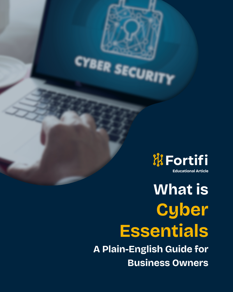 A graphic with What is Cyber Essentials A Plain-English Guide for Business Owners written on it.