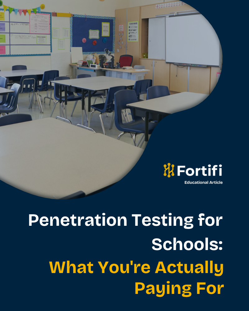 Penetration Testing for Schools: What You're Actually Paying For